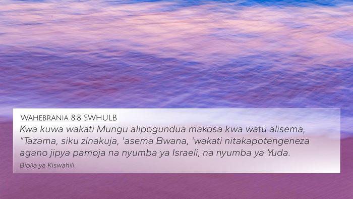Wahebrania 8:8 SWHULB Bible Verse Image