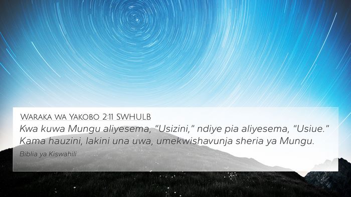 Waraka wa Yakobo 2:11 SWHULB Bible Verse Image