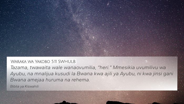 Waraka wa Yakobo 5:11 SWHULB Bible Verse Image