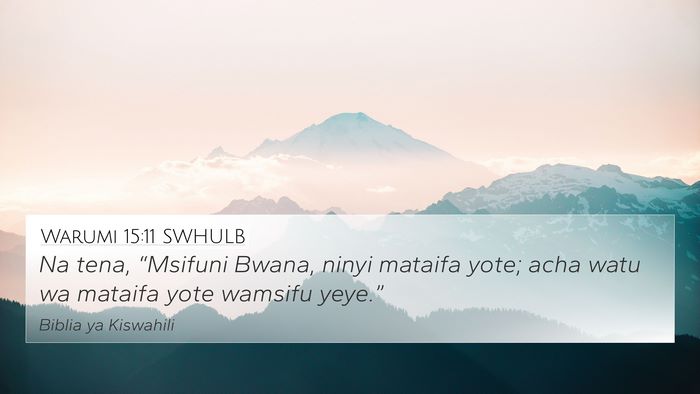 Warumi 15:11 SWHULB Bible Verse Image