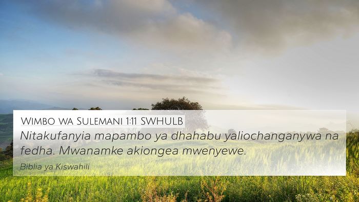 Wimbo wa Sulemani 1:11 SWHULB 4K Wallpaper - Nitakufanyia mapambo ya dhahabu yaliochanganywa - 4K Wallpaper Bible Verse