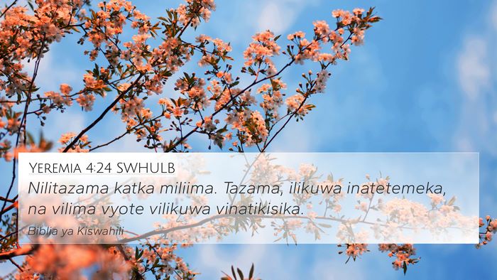 Yeremia 4:24 SWHULB Bible Verse Image