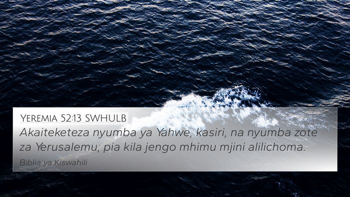 Yeremia 52:13 SWHULB Bible Verse Image