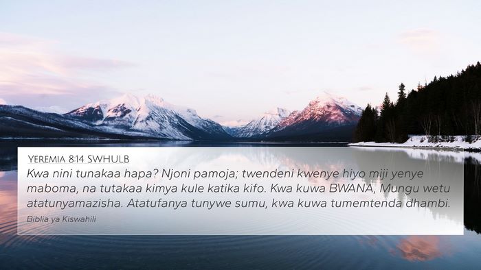Yeremia 8:14 SWHULB Bible Verse Image