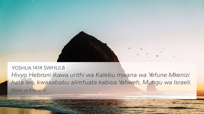 Yoshua 14:14 SWHULB Bible Verse Image