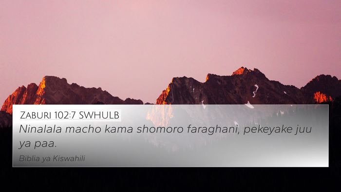 Zaburi 102:7 SWHULB 4K Wallpaper - Ninalala macho kama shomoro faraghani, pekeyake - 4K Wallpaper Bible Verse