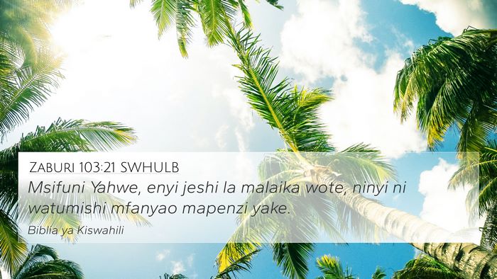 Zaburi 103:21 SWHULB Bible Verse Image