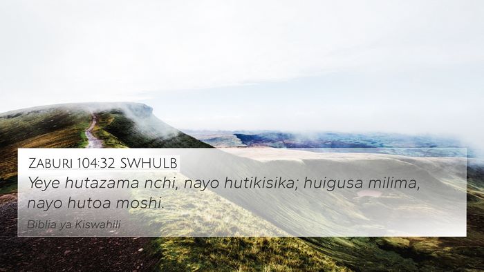 Zaburi 104:32 SWHULB Bible Verse Image