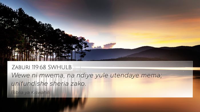 Zaburi 119:68 SWHULB Bible Verse Image