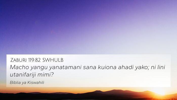Zaburi 119:82 SWHULB Bible Verse Image