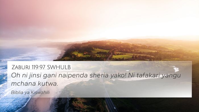 Zaburi 119:97 SWHULB Bible Verse Image