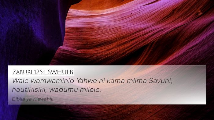 Zaburi 125:1 SWHULB Bible Verse Image