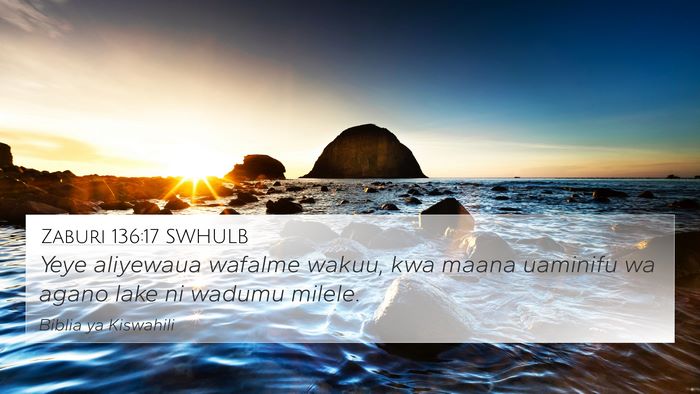 Zaburi 136:17 SWHULB Bible Verse Image