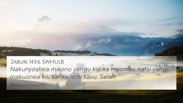 Zaburi 143:6 SWHULB Bible Verse Image