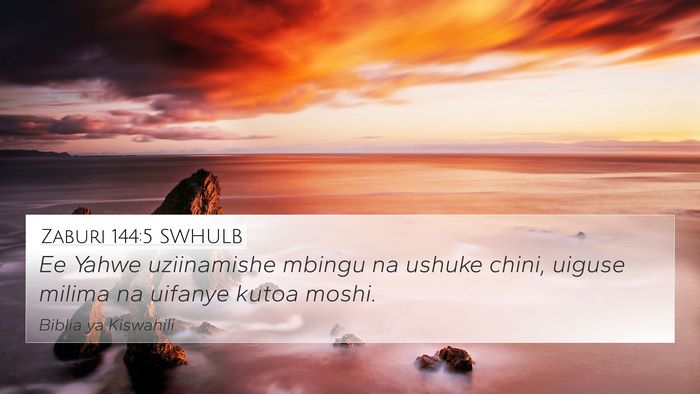 Zaburi 144:5 SWHULB Bible Verse Image