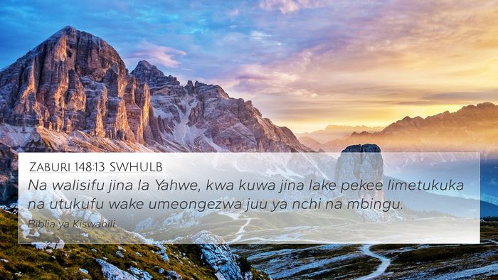 Zaburi 148:13 SWHULB Bible Verse Image