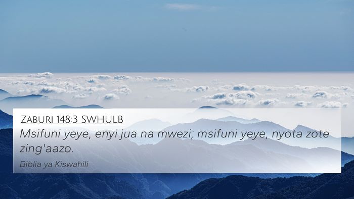 Zaburi 148:3 SWHULB Bible Verse Image