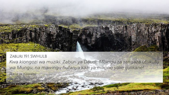 Zaburi 19:1 SWHULB 4K Wallpaper - Kwa kiongozi wa muziki. Zaburi ya Daudi. Mbingu - 4K Wallpaper Bible Verse