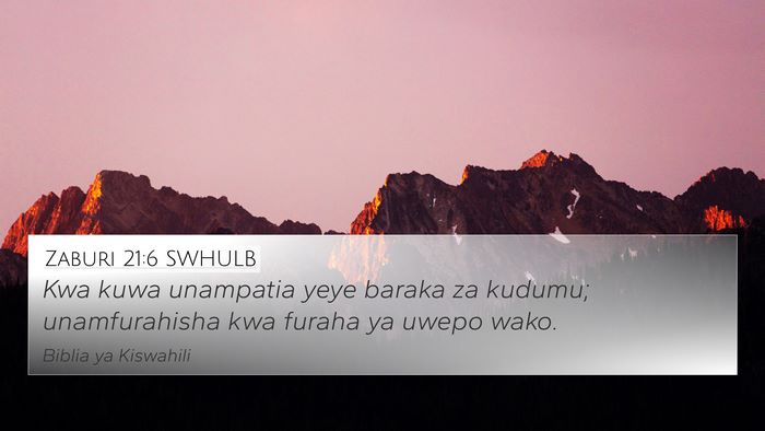 Zaburi 21:6 SWHULB Bible Verse Image