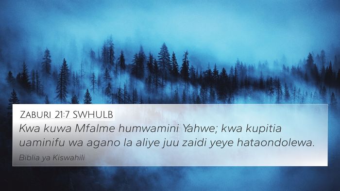 Zaburi 21:7 SWHULB Bible Verse Image