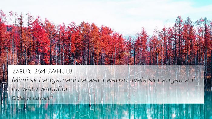Zaburi 26:4 SWHULB Bible Verse Image