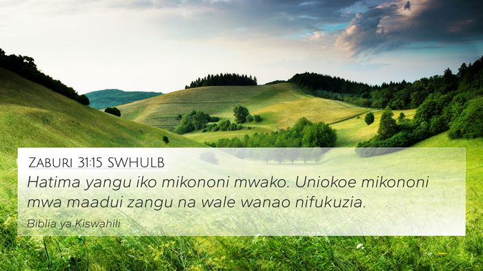 Zaburi 31:15 SWHULB Bible Verse Image