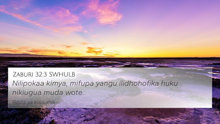Zaburi 32:3 SWHULB Bible Verse Image