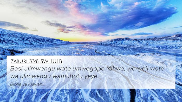 Zaburi 33:8 SWHULB Bible Verse Image