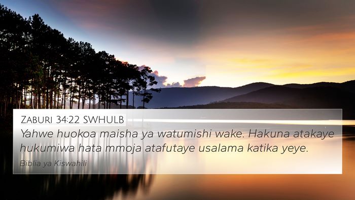 Zaburi 34:22 SWHULB 4K Wallpaper - Yahwe huokoa maisha ya watumishi wake. Hakuna - 4K Wallpaper Bible Verse