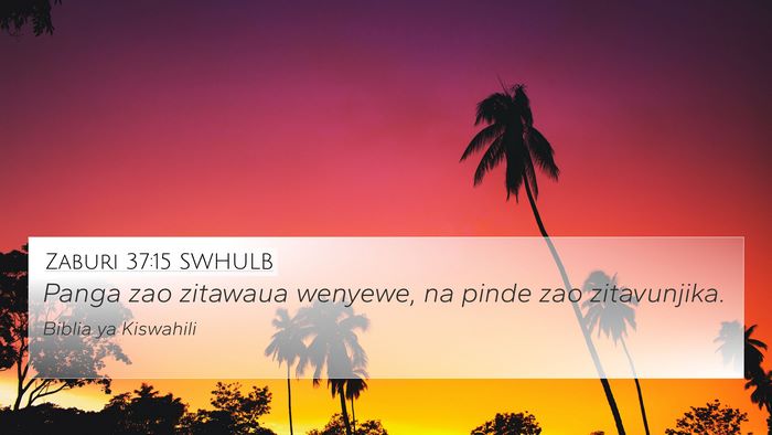 Zaburi 37:15 SWHULB Bible Verse Image