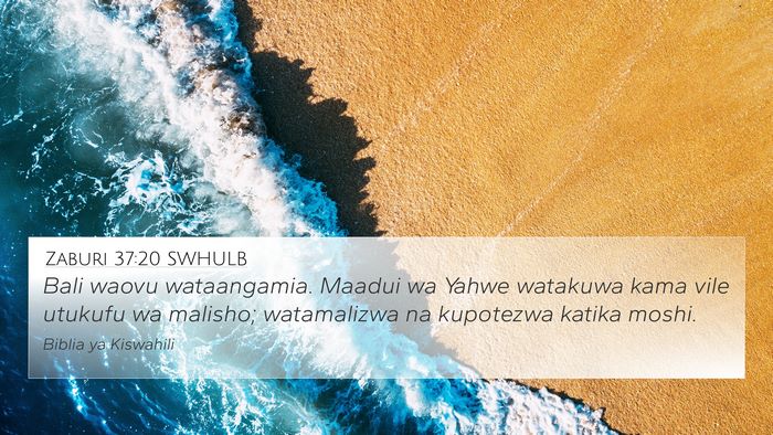 Zaburi 37:20 SWHULB Bible Verse Image