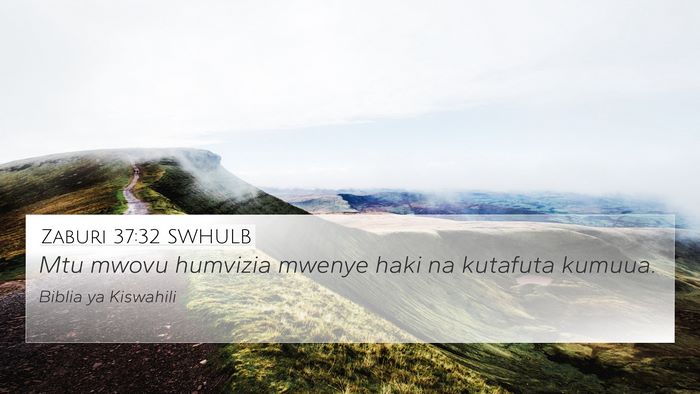 Zaburi 37:32 SWHULB Bible Verse Image