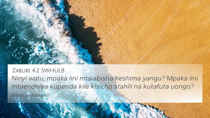 Zaburi 4:2 SWHULB Bible Verse Image