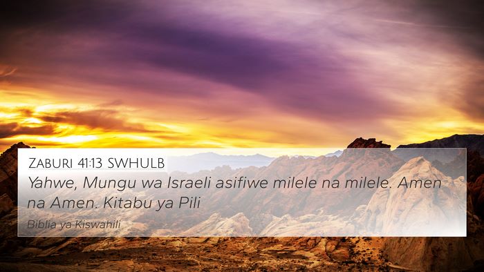Zaburi 41:13 SWHULB Bible Verse Image