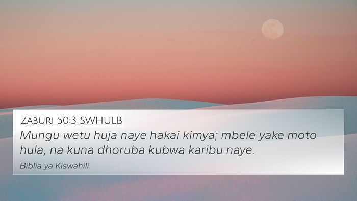 Zaburi 50:3 SWHULB Bible Verse Image