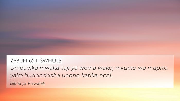 Zaburi 65:11 SWHULB Bible Verse Image