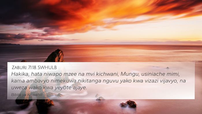 Zaburi 71:18 SWHULB Bible Verse Image