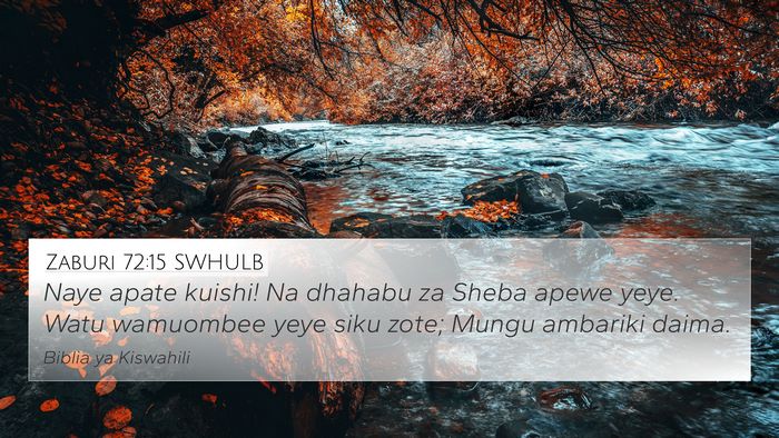 Zaburi 72:15 SWHULB Bible Verse Image