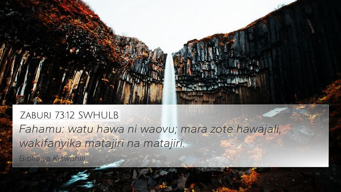 Zaburi 73:12 SWHULB Bible Verse Image