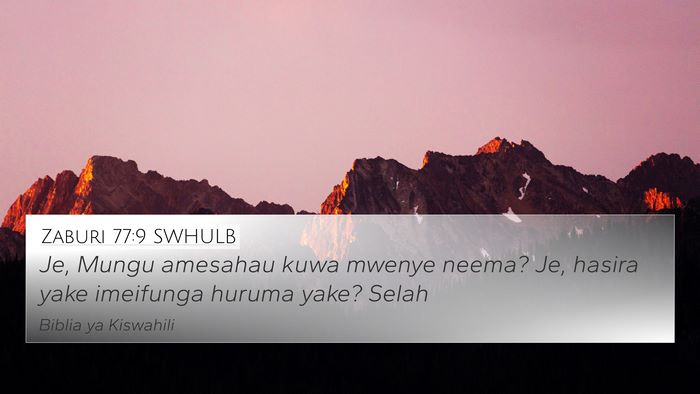 Zaburi 77:9 SWHULB Bible Verse Image