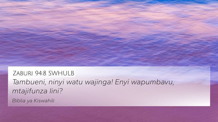 Zaburi 94:8 SWHULB Bible Verse Image