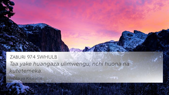 Zaburi 97:4 SWHULB Bible Verse Image