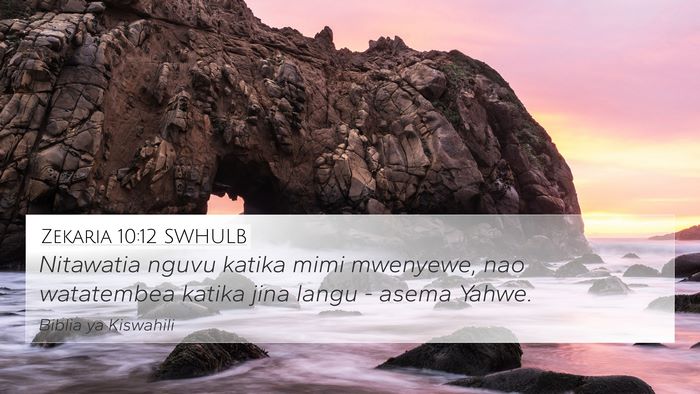 Zekaria 10:12 SWHULB Bible Verse Image