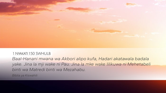 1 Nyakati 1:50 SWHULB Bible Verse Image