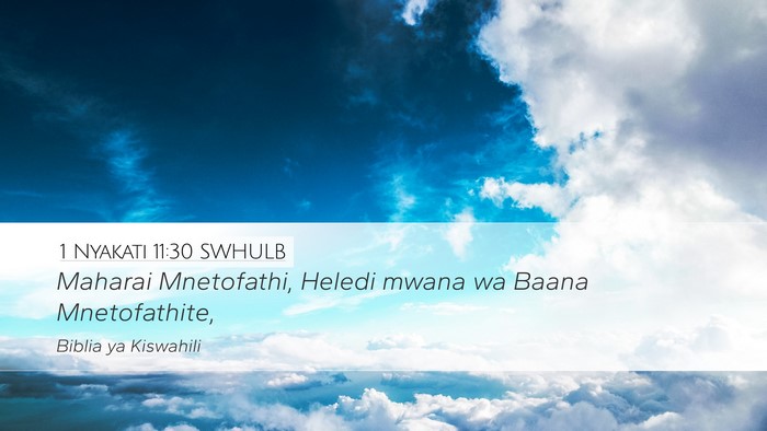 1 Nyakati 11:30 SWHULB Bible Verse Image