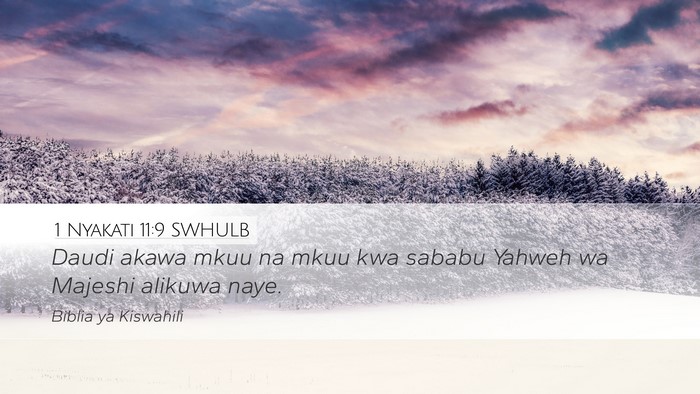 1 Nyakati 11:9 SWHULB Bible Verse Image