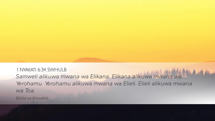 1 Nyakati 6:34 SWHULB Desktop Wallpaper - Samweli alikuwa mwana wa Elikana. Elikana alikuwa - Desktop Bible Verse Wallpaper