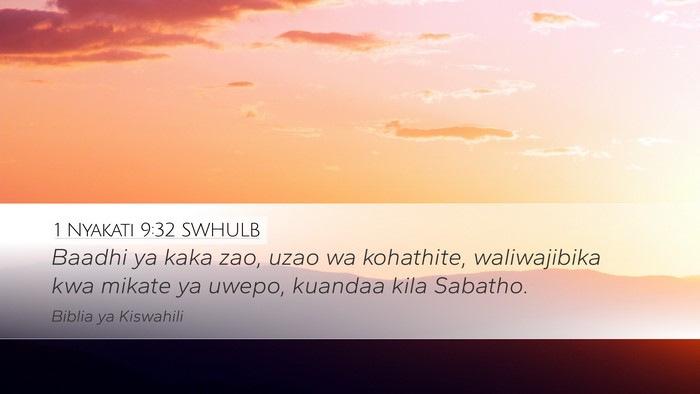 1 Nyakati 9:32 SWHULB Bible Verse Image