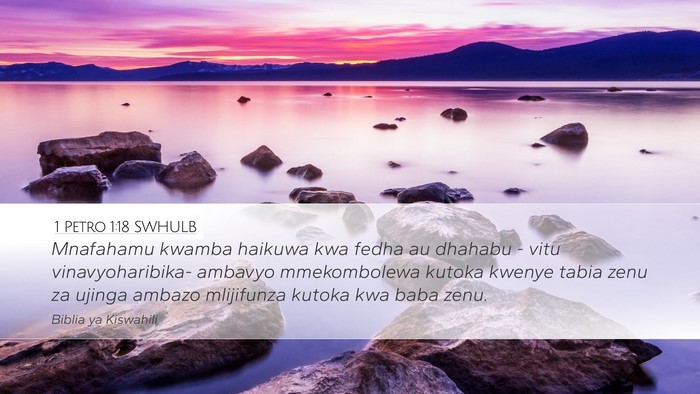 1 Petro 1:18 SWHULB Bible Verse Image