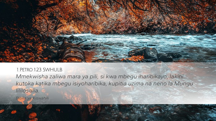 1 Petro 1:23 SWHULB Bible Verse Image